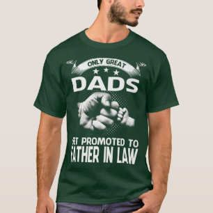 Alleen grote Dads worden in de rechtsorde gepromoo T-shirt