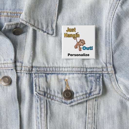 Alleen Hangin Out Monkey Vierkante Button 5,1 Cm (In situ)