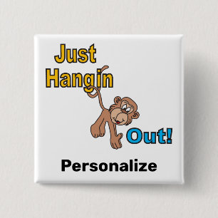 Alleen Hangin Out Monkey Vierkante Button 5,1 Cm