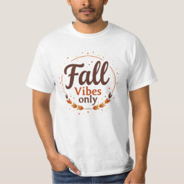 Alleen herfststemming t-shirt