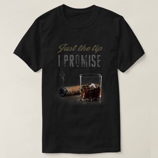 Alleen het Tip I Promise Cigar Shirt voor mannen F (Design voorkant)