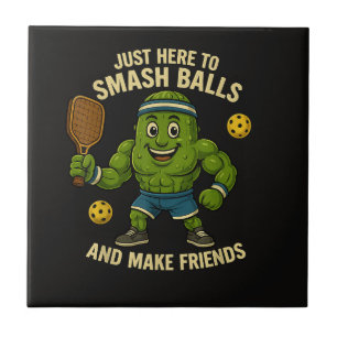 Alleen hier om ballen te smashen en vrienden te ma tegeltje