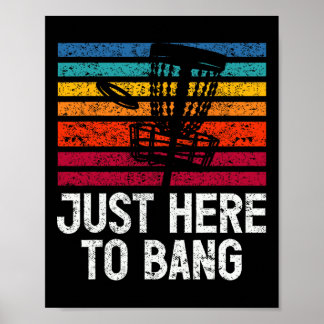 Alleen Hier Om Disc Golf Te Spelen  Poster
