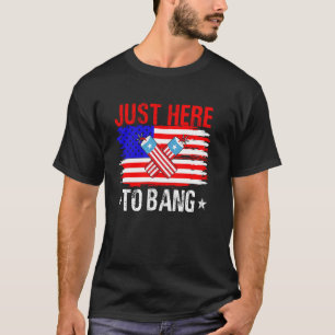 Alleen Hier Om Grappig Te Slaan Patriotisch 4 Juli T-shirt