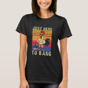 Alleen Hier Om Grappige Kip Te Slaan 4e Juli Vinta T-shirt