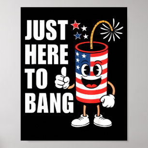 Alleen hier om grappige vuurwerkraket usa humor te poster