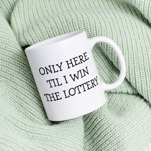 Alleen hier, tot ik lof win. koffiemok