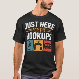 Alleen Hier Voor De Aansluitingen Grappige Camping T-shirt