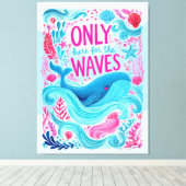 Alleen Hier Voor De Golven Canvas Afdruk (Insitu (Houten vloer))