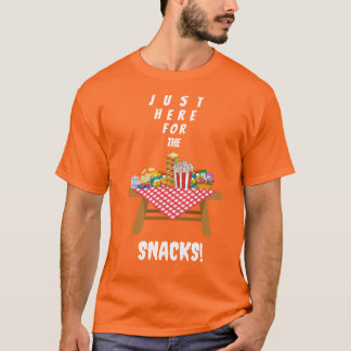 Alleen hier voor de snacks t-shirt