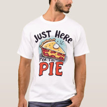 Alleen Hier Voor De Taart Grappig Dessert