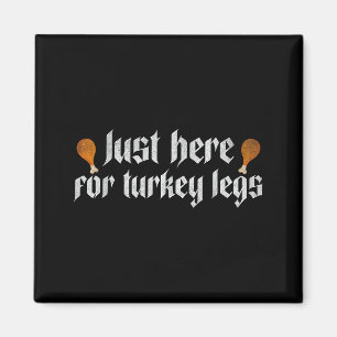 Alleen Hier Voor Turkije Poten Renaissance Faire G Magneet