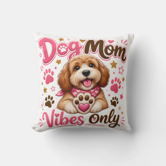 Alleen Hondenmoeder Vibes - Knuffel Hond Liefhebbe Kussen