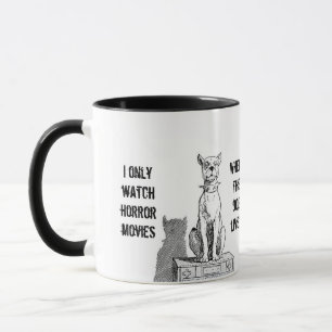Alleen Horror films bekijken waar de hond leeft Mok