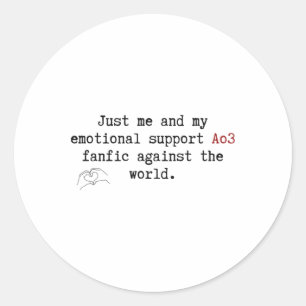 Alleen ik en mijn emotionele steun AO3 fanfic tege Ronde Sticker