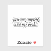 Alleen ik, mezelf en mijn boeken sticker (Vel)