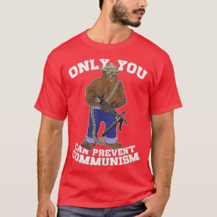 Alleen je kunt het communistische jachtgedrag van  t-shirt