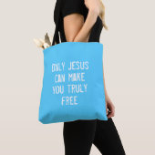 Alleen Jezus kan je gratis Christelijk bericht mak Tote Bag (Dichtbij)