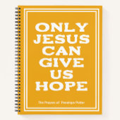 Alleen Jezus kan ons hopen. Notitieboek (Voorkant)