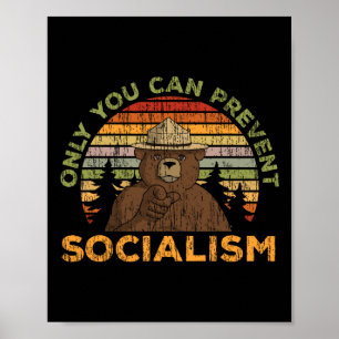 Alleen Jij Kan Socialisme Voorkomen Voor Een Socia Poster
