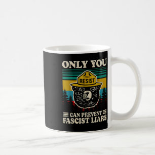 Alleen jij kunt fascistische leugenaars voorkomen koffiemok