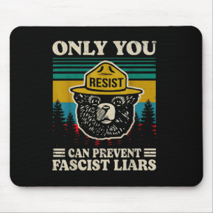 Alleen jij kunt fascistische leugenaars voorkomen muismat