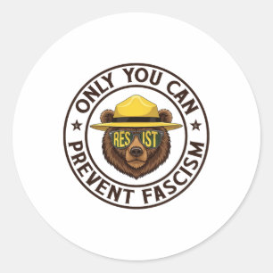 Alleen jij kunt het fascisme Beer weerstaan aan de Ronde Sticker
