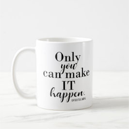 ALLEEN JIJ KUNT HET WAARMAKEN Gepersonaliseerd Aan Koffiemok
