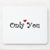 Alleen jij muismat (Voorkant)