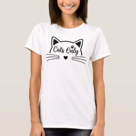 Alleen katten Grappige minimalistische kattenliefh T-shirt