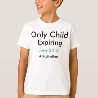 Alleen kinderen die #bigbroers uitzetten t-shirt