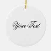 ALLEEN KLEUR / wit + jouw tekst Keramisch Ornament (Voorkant)