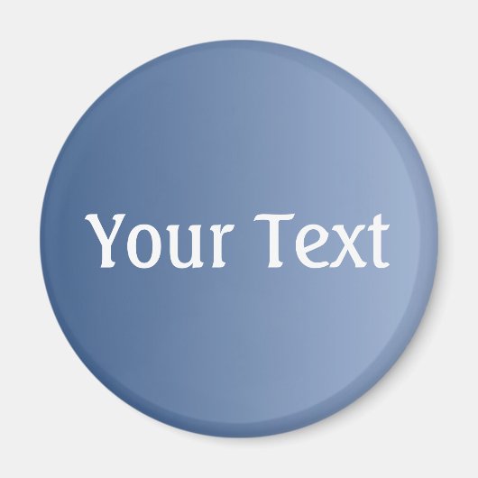 ALLEEN KLEURKLEUREN, blauw + jouw tekst Magneet (Voorkant)