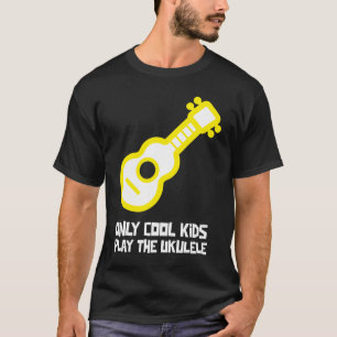 Alleen Koel Kinderen Speel de Ukulele voor de Uke  T-shirt