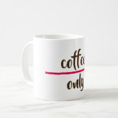 alleen koffie mok (Voorkant links)