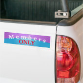 ALLEEN leden ondertekenen Bumpersticker (Op Truck)