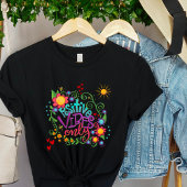 Alleen leuke positieve vibes"Inspirivity schattig T-shirt