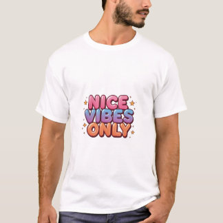 Alleen Leuke Vibes – Kleurrijke Positieve Typograf T-shirt