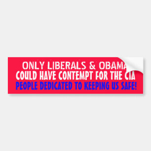 ALLEEN LIBERALS KUNNEN CONTEMPTIE VOOR DE CIA HEBB BUMPERSTICKER