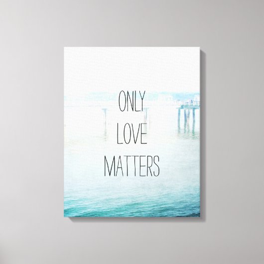 Alleen liefde doet ertoe canvas afdruk (Voorkant)