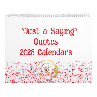 Alleen maar een gezegde 2026 Kalenders Kalender