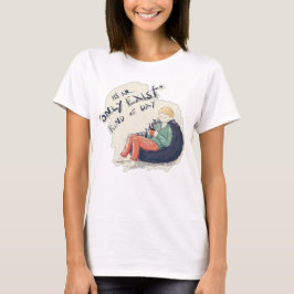 Alleen maar een soort van dag t-shirt