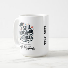 Alleen maar lessen koffiemok