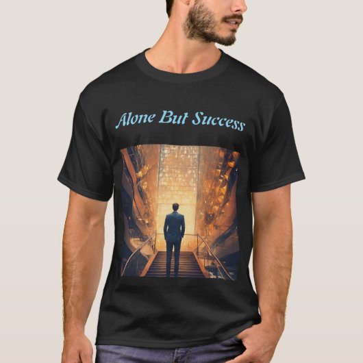 Alleen maar succes t-shirt (Voorkant)
