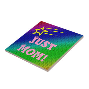 Alleen mama Superstar Tegeltje