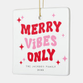 Alleen Merry Vibes | Moderne Retro Kerstfoto Keramisch Ornament (Links)