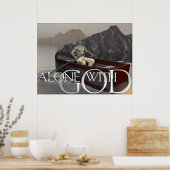Alleen met God Poster (Keuken)
