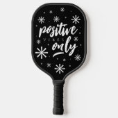 Alleen met handgeschreven positieve steekproeven pickleball paddle (Achterkant)