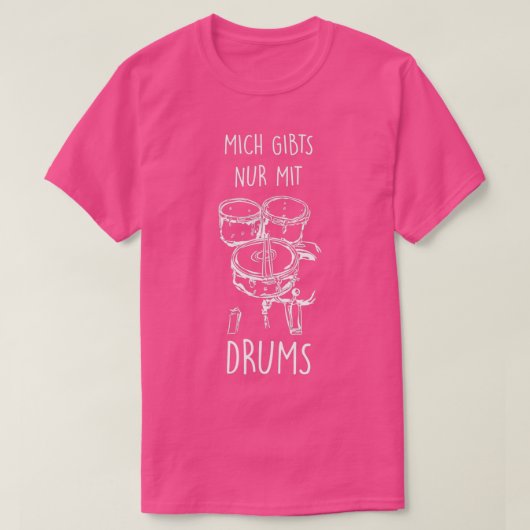 Alleen met trommels t-shirt (Design voorkant)