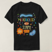 Alleen MICROBIOLOGIST Microbiology Lab Staph T-shirt (Design voorkant)